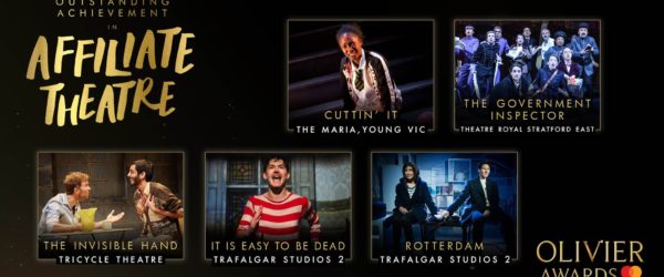 The Nominees for the Olivier Award Outstanding Achievement in an Affiliate Theatre